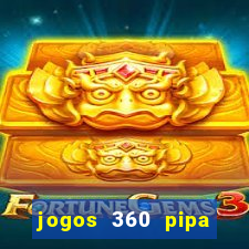 jogos 360 pipa combate 3d